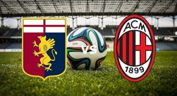 Genoa-Milan, probabili formazioni, orario tv e ultimissime dagli spogliatoi